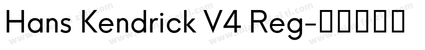 Hans Kendrick V4 Reg字体转换